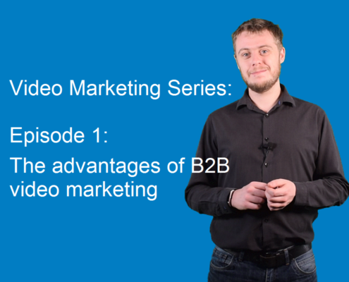 The advantages of B2B video marketing